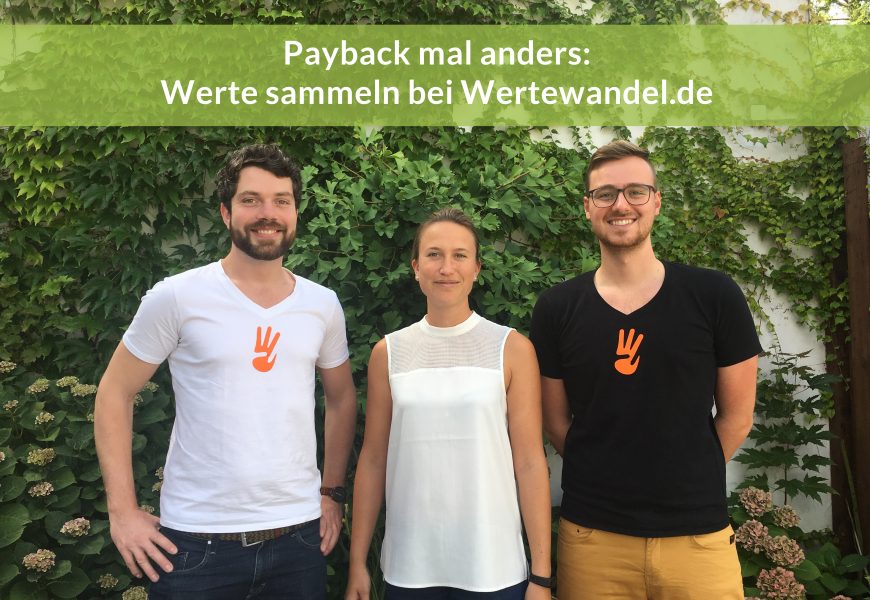 Payback mal anders: Werte sammeln bei Wertewandel.de