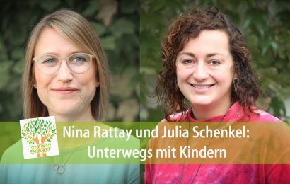 Nina Rattay und Julia Schenkel: Unterwegs mit Kindern