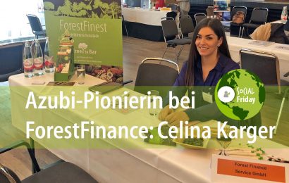 Azubi-Pionierin bei ForestFinance: Celina Karger