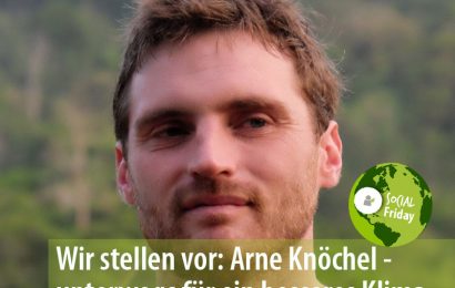 Wir stellen vor: Arne Knöchel – unterwegs für ein besseres Klima