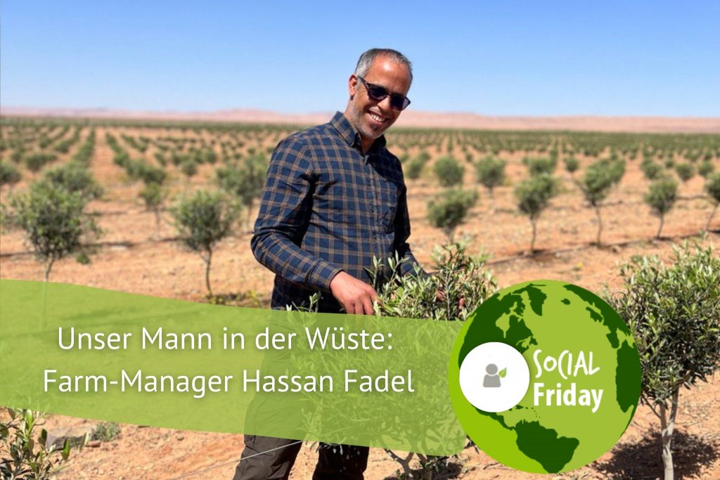 Hassan Fadel ist unser Farm-Manager in Marokko für Oase 1 und Oase 2.